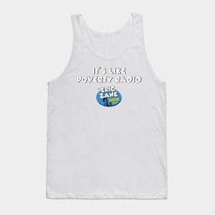 Poverty Radio Tank Top